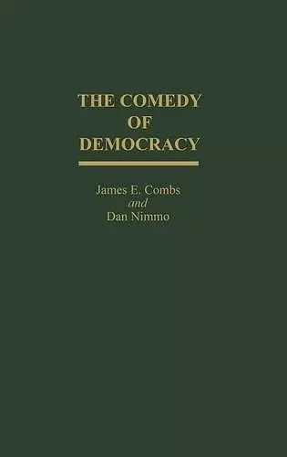 The Comedy of Democracy cover