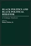 Black Politics and Black Political Behavior cover