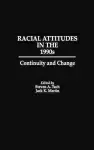 Racial Attitudes in the 1990s cover