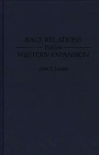 Race Relations Within Western Expansion cover