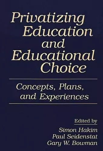 Privatizing Education and Educational Choice cover