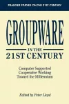 Groupware in the 21st Century cover