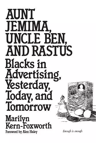 Aunt Jemima, Uncle Ben, and Rastus cover