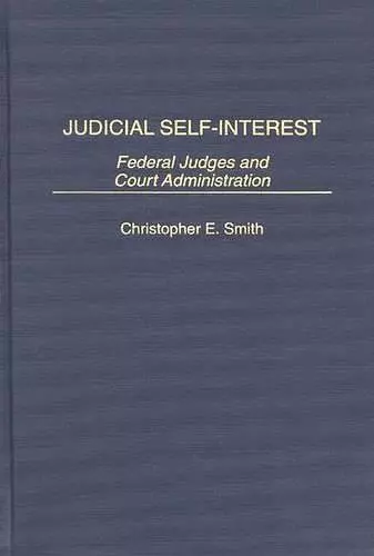 Judicial Self-Interest cover