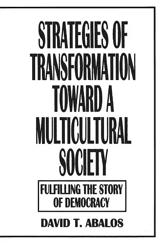 Strategies of Transformation Toward a Multicultural Society cover