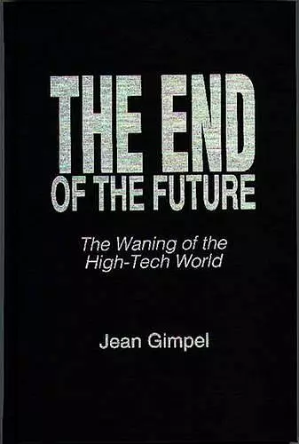 The End of the Future cover