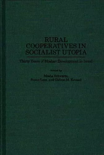 Rural Cooperatives in Socialist Utopia cover