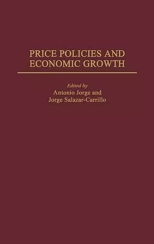 Price Policies and Economic Growth cover