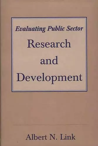 Evaluating Public Sector Research and Development cover