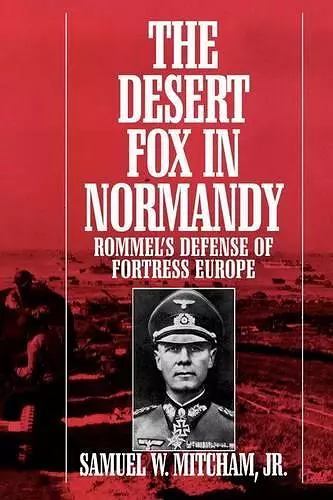 The Desert Fox in Normandy cover