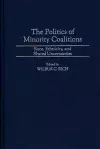 The Politics of Minority Coalitions cover