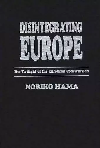 Disintegrating Europe cover