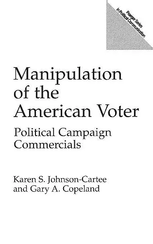 Manipulation of the American Voter cover