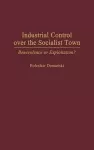 Industrial Control Over the Socialist Town cover