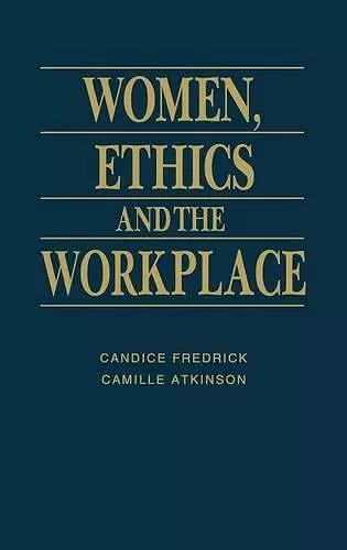 Women, Ethics and the Workplace cover
