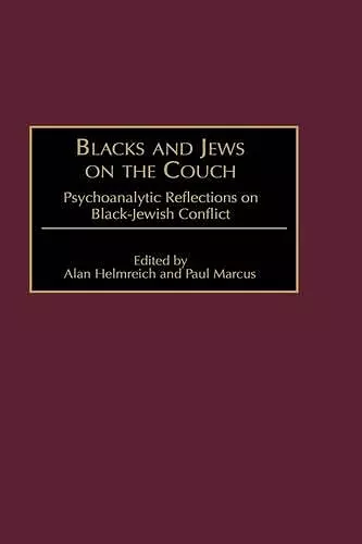 Blacks and Jews on the Couch cover