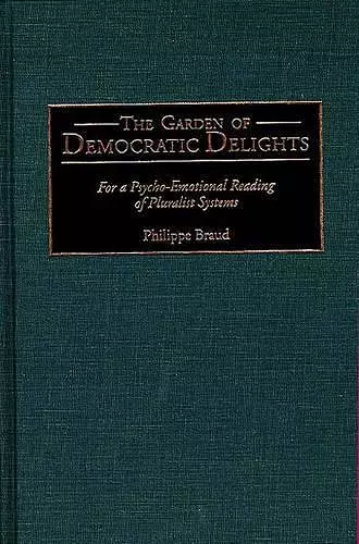 The Garden of Democratic Delights cover