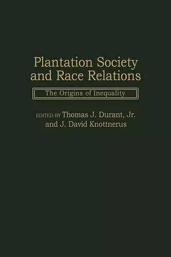 Plantation Society and Race Relations cover