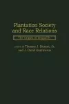 Plantation Society and Race Relations cover