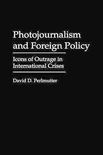 Photojournalism and Foreign Policy cover