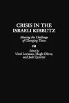 Crisis in the Israeli Kibbutz cover