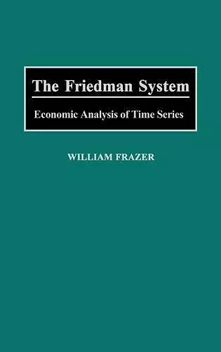 The Friedman System cover