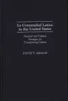 La Comunidad Latina in the United States cover