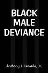 Black Male Deviance cover