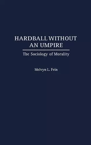 Hardball Without an Umpire cover