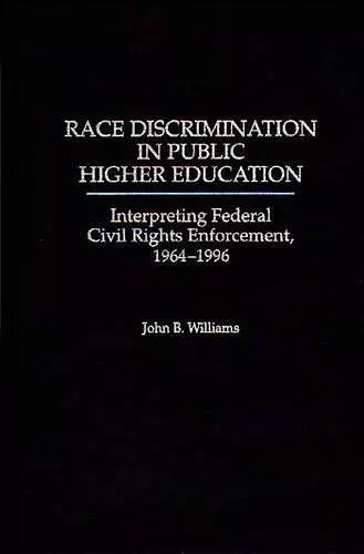 Race Discrimination in Public Higher Education cover