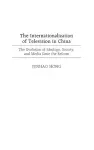 The Internationalization of Television in China cover