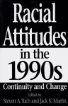 Racial Attitudes in the 1990s cover