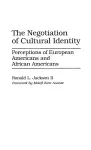 The Negotiation of Cultural Identity cover