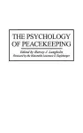 The Psychology of Peacekeeping cover