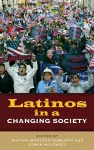 Latinos in a Changing Society cover