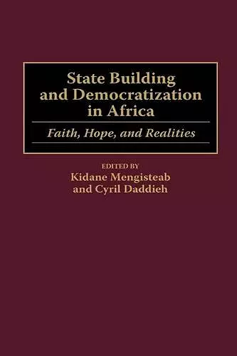 State Building and Democratization in Africa cover