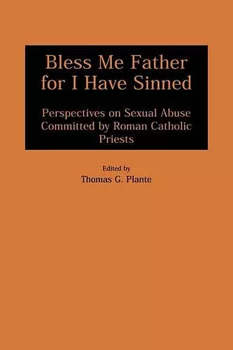Bless Me Father for I Have Sinned cover