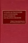 Women as Producers and Consumers of Tourism in Developing Regions cover