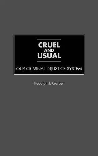 Cruel and Usual cover
