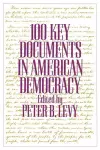 100 Key Documents in American Democracy cover