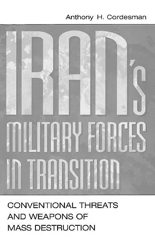 Iran's Military Forces in Transition cover