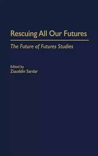 Rescuing All Our Futures cover