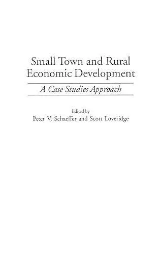 Small Town and Rural Economic Development cover