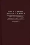 Why Blacks Left America for Africa cover