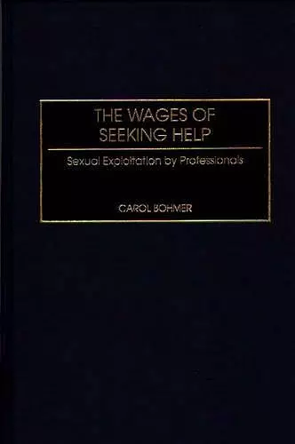 The Wages of Seeking Help cover