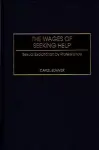 The Wages of Seeking Help cover