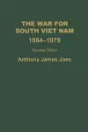 The War for South Viet Nam, 1954-1975 cover