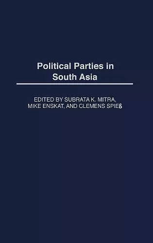 Political Parties in South Asia cover