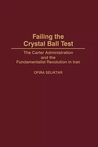 Failing the Crystal Ball Test cover