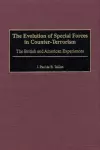 The Evolution of Special Forces in Counter-Terrorism cover